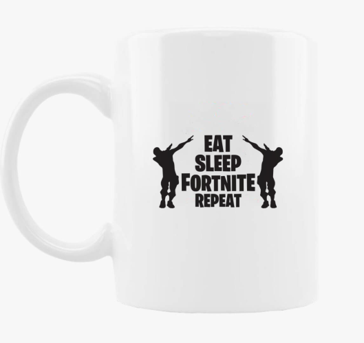 Eat sleep Fortnite repeat game...