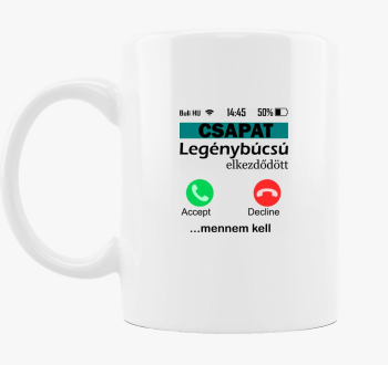 Telefonos legénybúcsús csapat bögre