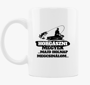 Horgászni megyek bögre