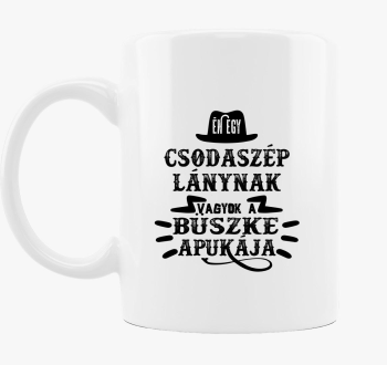 Én egy csodaszép lánynak... bögre