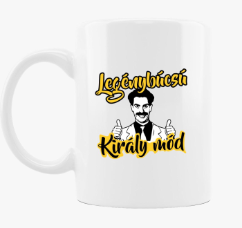 Legénybúcsú Király mód bögre