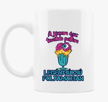 A józan ész tovább pattan bögre