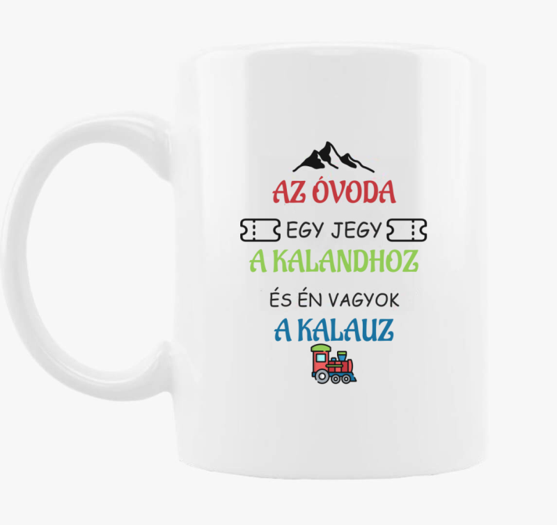 Az óvoda egy jegy bögre