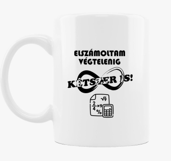 Elszámoltam végtelenig bögre