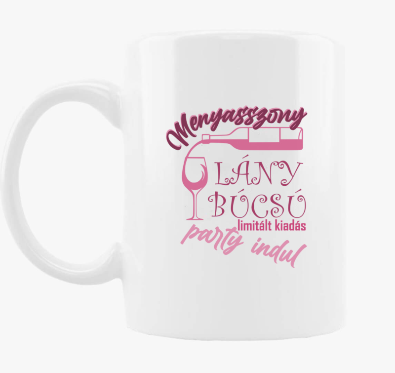 Lánybúcsú party kezdődik Menyasszonynak bögre