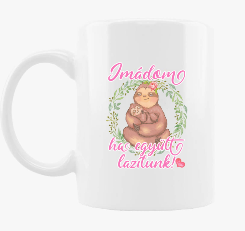 Imádok együtt lazítani lajhár bögre