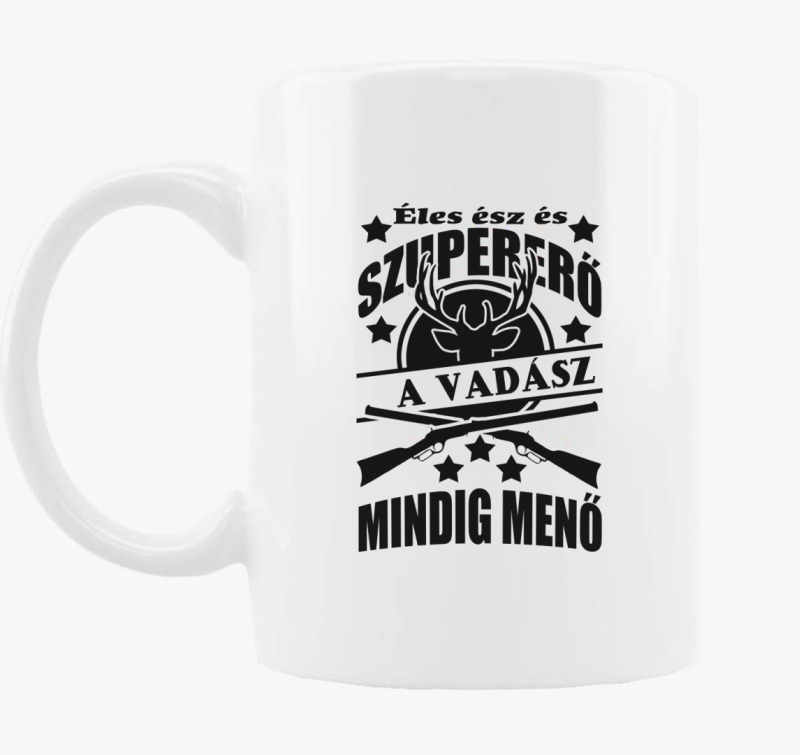 Éles ész és szuper erő vadász bögre