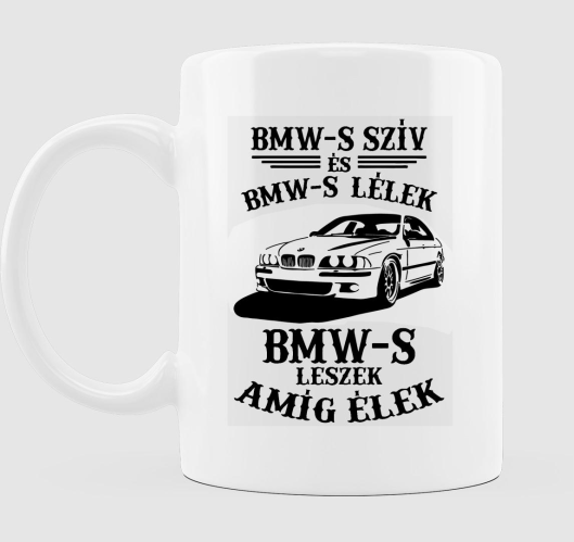 BMW-s szív, BMW-s lélek bögre...