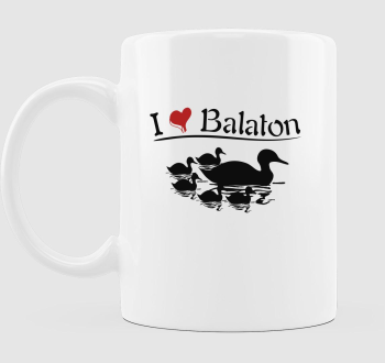 I love Balaton kacsák bögre