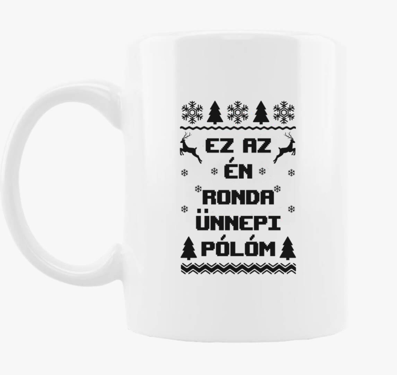 Ez az én ronda ünnepi bögrém