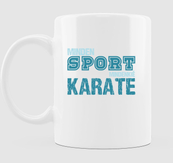 Minden sport karate bögre