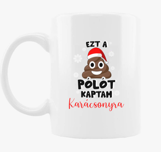 Ezt a szar bögret kaptam karác...