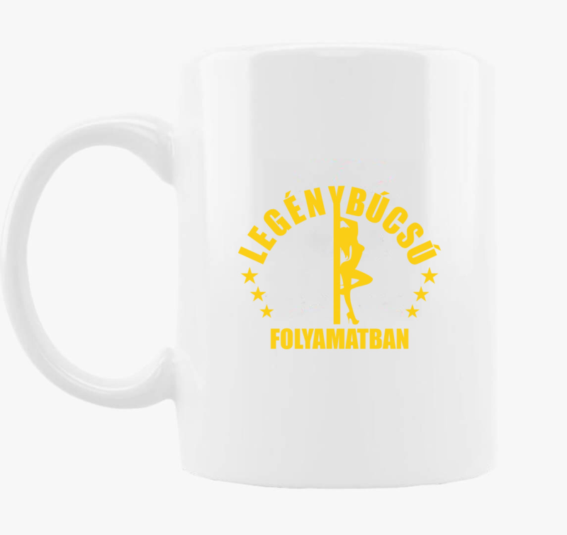 Legénybúcsú folyamatban sztriptízes bögre