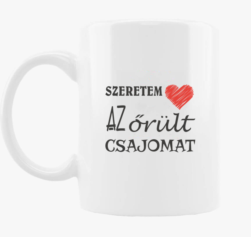 Szeretem az őrült csajomat páros bögre