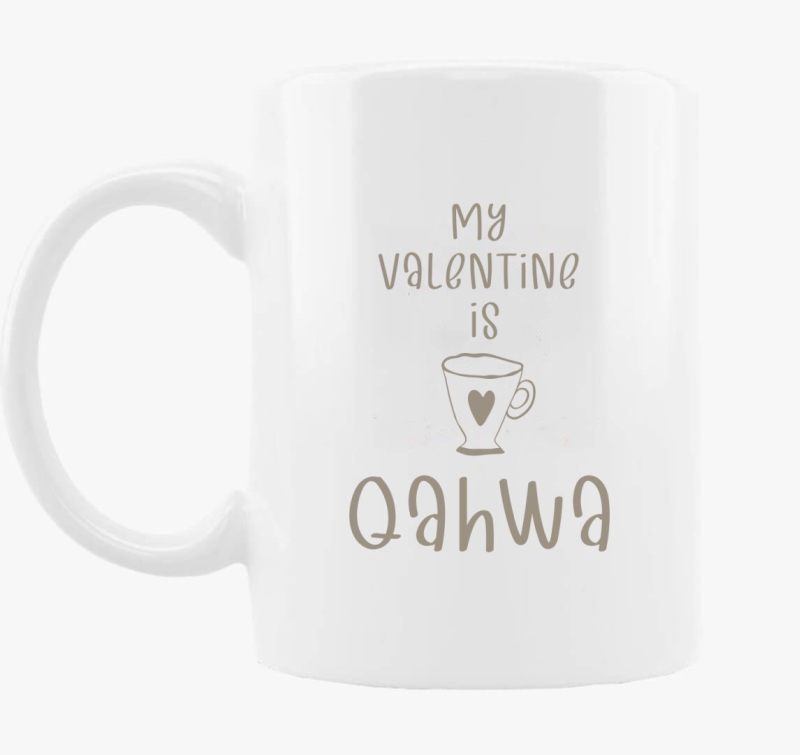 My Valentine is Qahwa - török/arab kávés (világos) bögre 