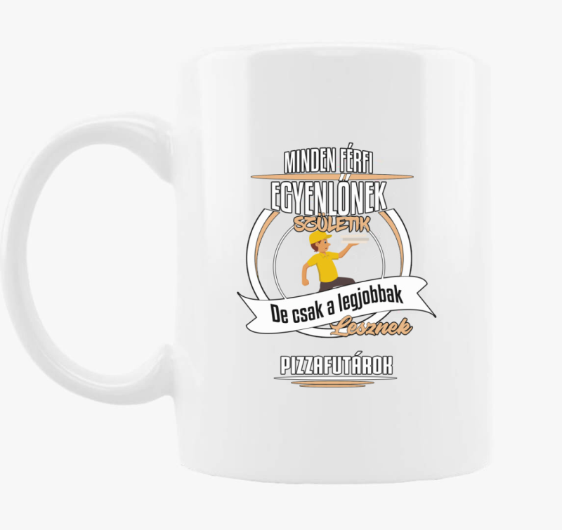 A legjobbak lesznek pizzafutárok bögre