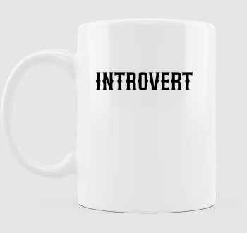 Introvert bögre