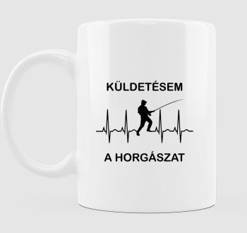 Küldetésem a horgászat horgász...