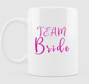 TEAM Bride pink szivecske bögre