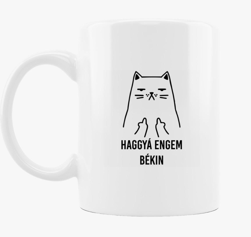Haggyá engem békin bögre