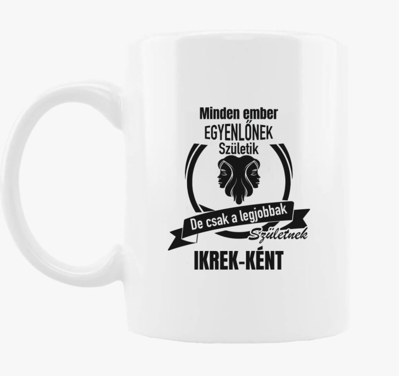 A legjobbak születnek ikrek-ként - ikrek horoszkóp bögre