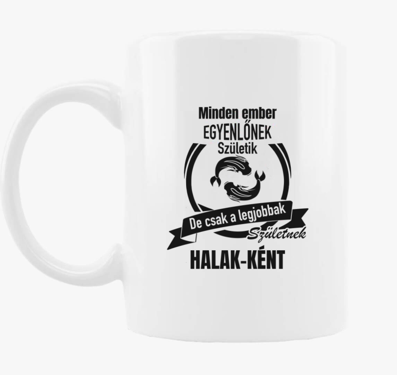 A legjobbak születnek halak-ként - halak horoszkóp bögre