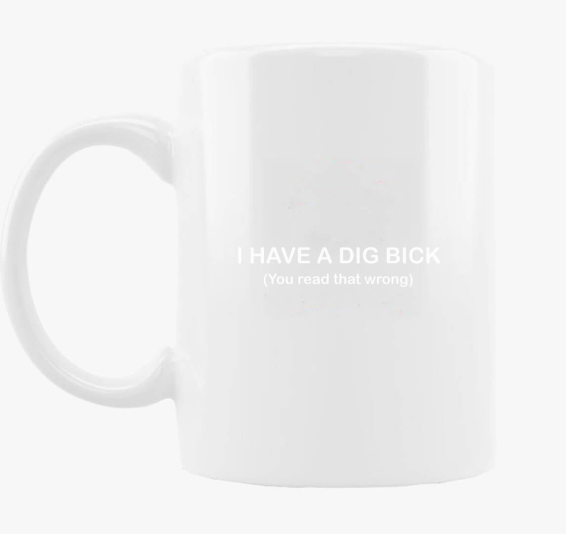 Dig bick bögre