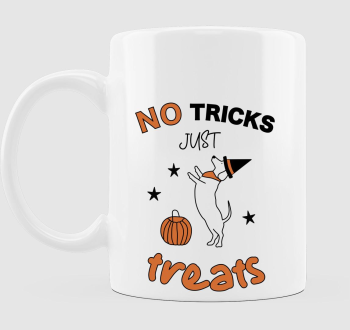 No tricks just treats bögre