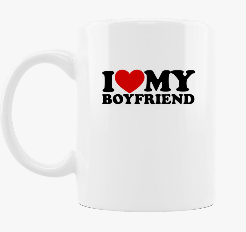 I love my boyfriend bögre