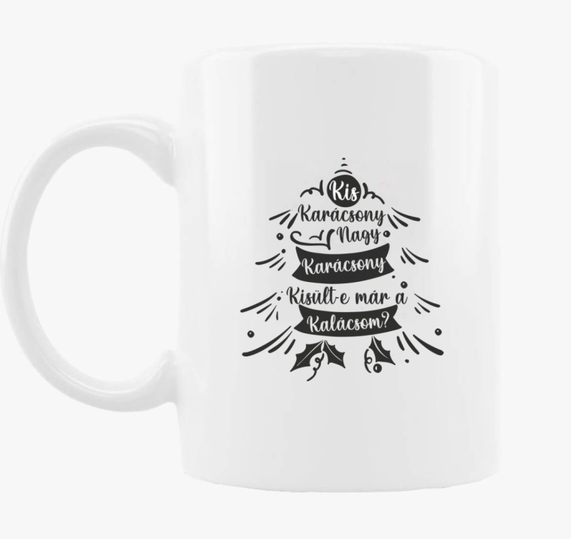 Kis karácsony nagy karácsony bögre