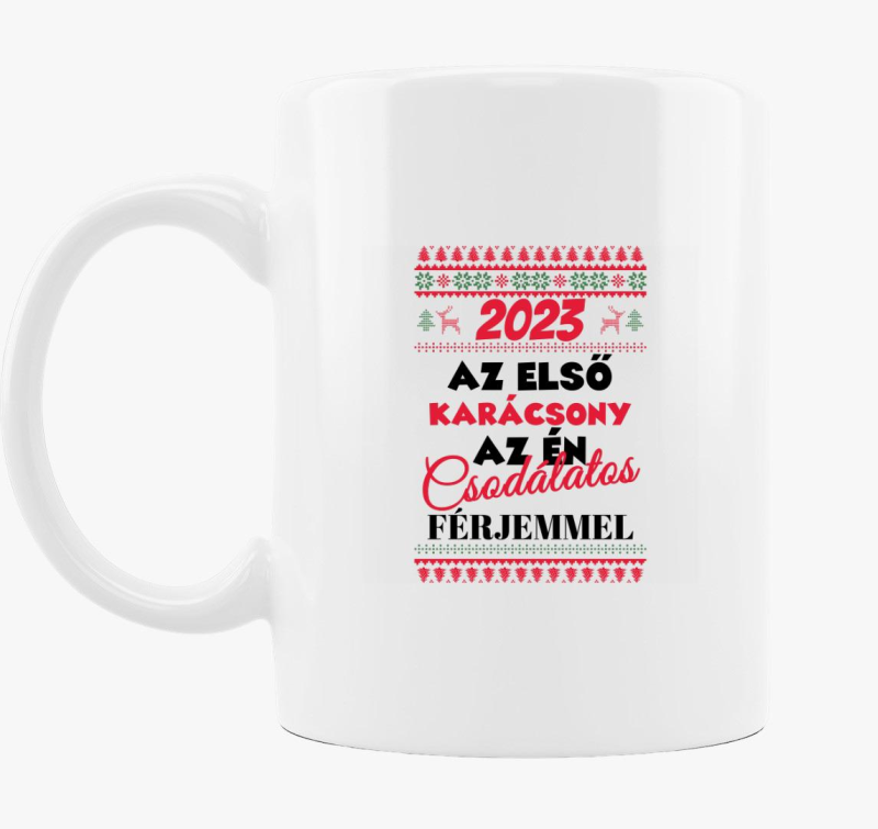 2023 az első karácsony a férjemmel bögre