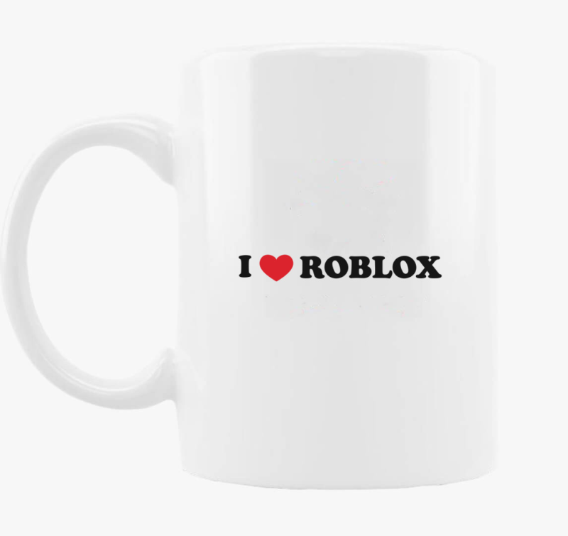 I love Roblox bögre