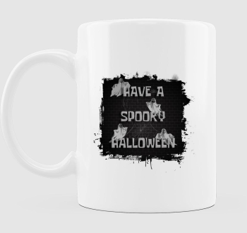 Have a spooky halloween bögre