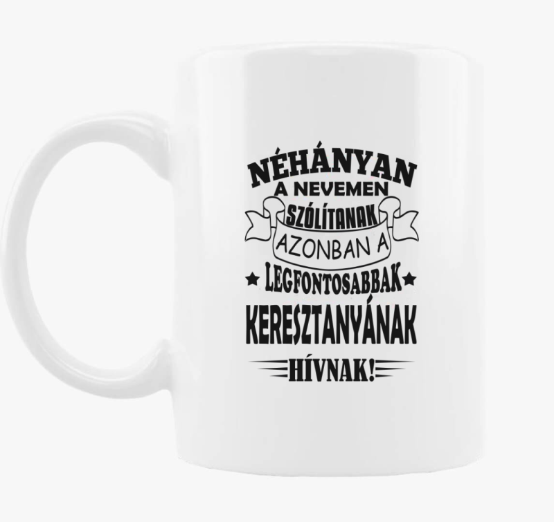 Keresztanyukáknak bögre