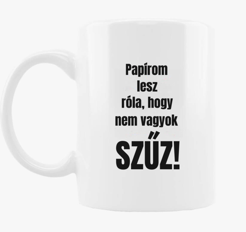 Papírom lesz róla, hogy nem vagyok szűz Legénybúcsús bögre