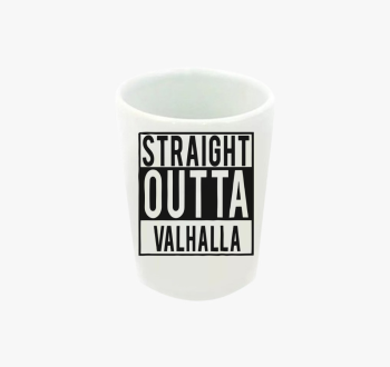 Straight Outta Valha...
