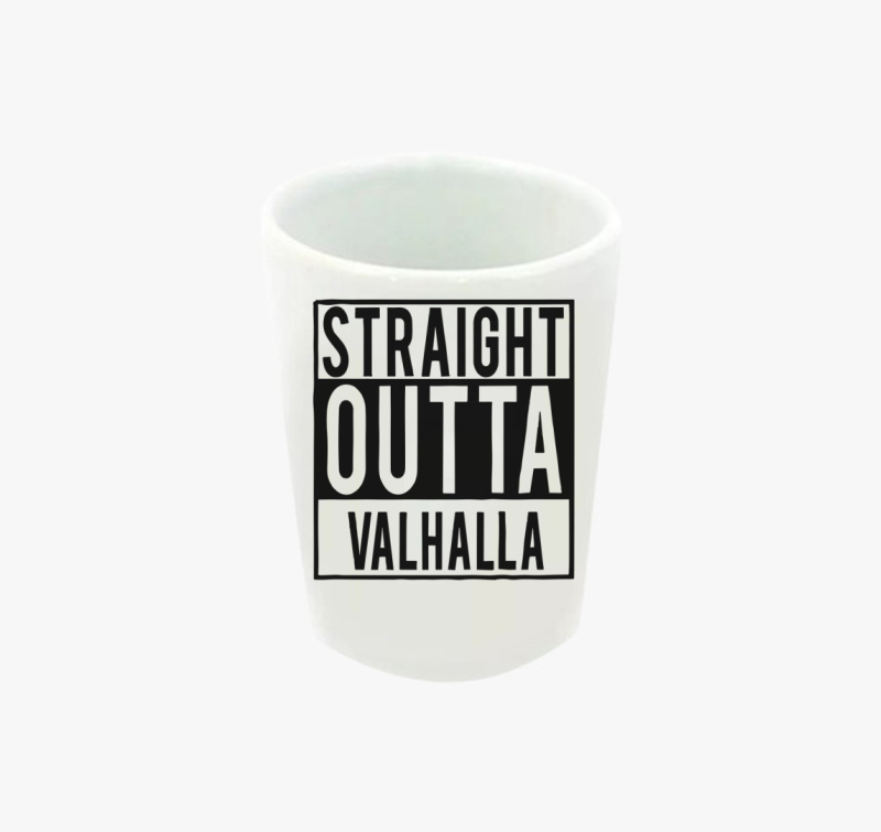 Straight Outta Valhalla feles pohár