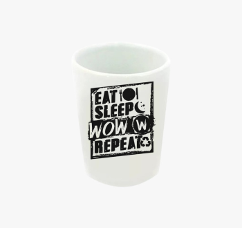 Eat sleep wow repeat...