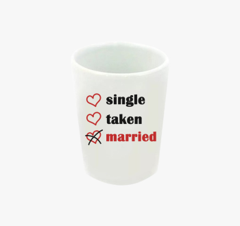 Single Taken Married...