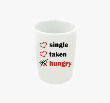 Single Taken Hungry ...
