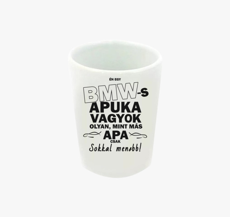 II. BMW-s apuka feles pohár