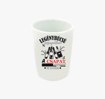 Legénybúcsús Csapat ...