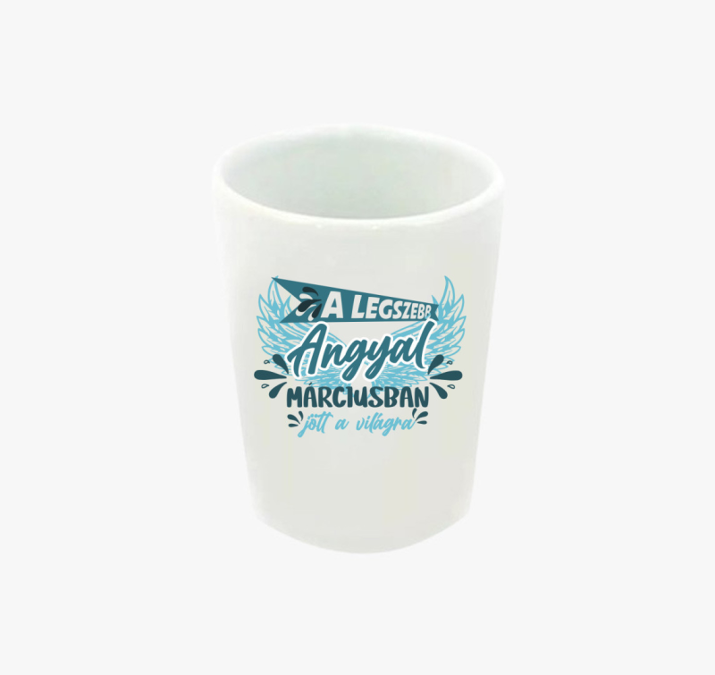 Márciusban született angyal feles pohár