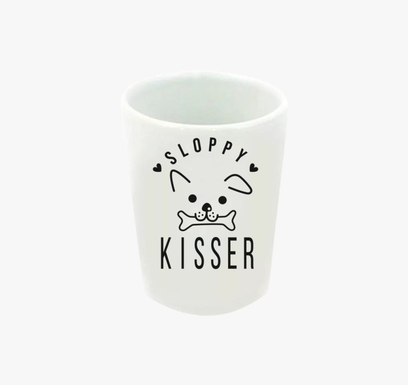 Sloppy kisser feles pohár