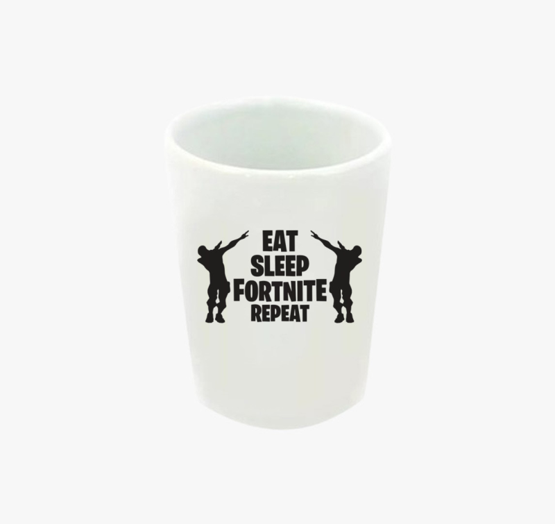 Eat sleep Fortnite repeat gamer feles pohár