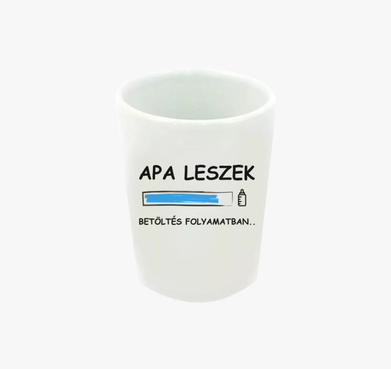 Apa leszek betöltés folyamatban.. feles pohár