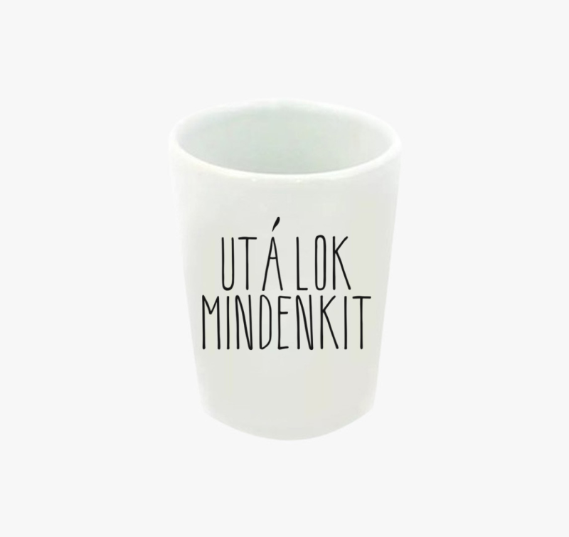Utálok mindenkit feles pohár