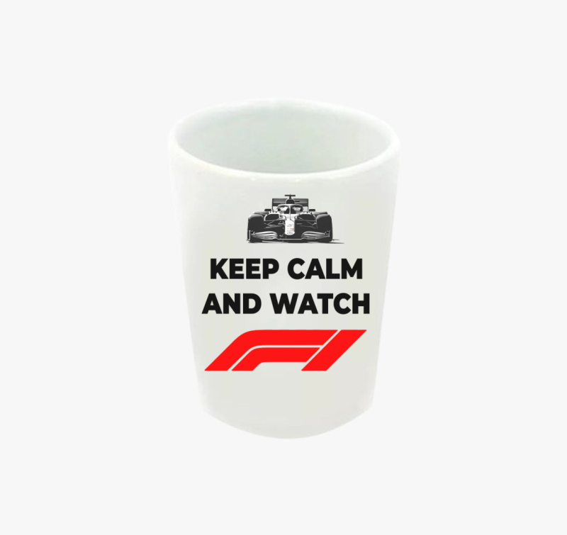 Keep calm and watch F1 feles pohár