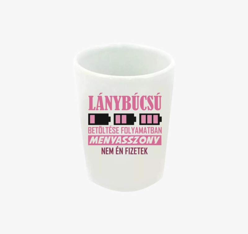 Lánybúcsú betöltése folyamatban Menyasszonynak feles pohár