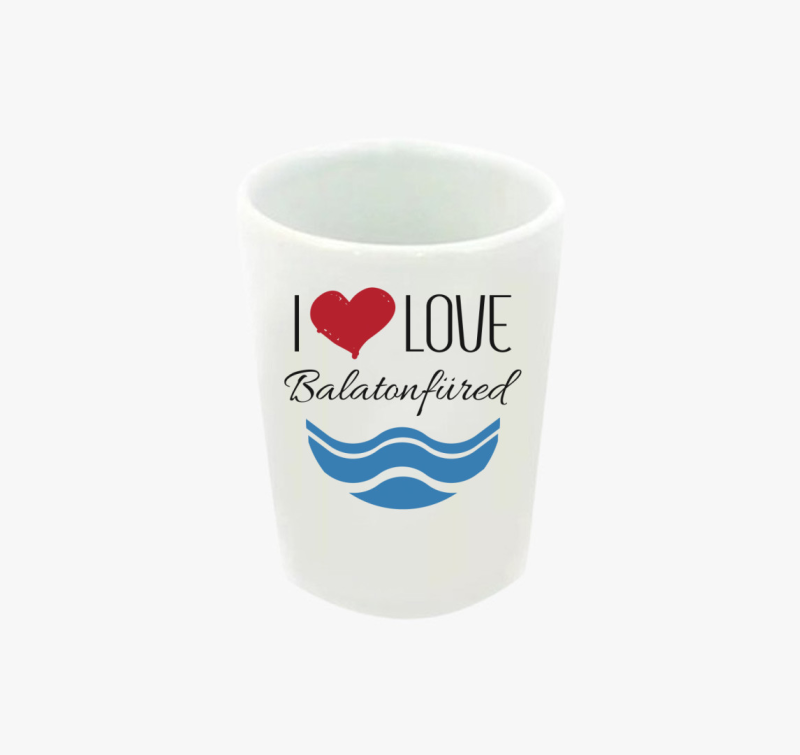 I love Balatonfüred feles pohár
